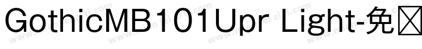GothicMB101Upr Light字体转换